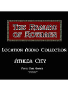 Rothaen Audio Collection: Athlea City