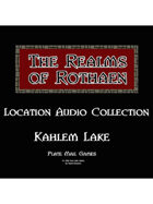 Rothaen Audio Collection: Kahlem Lake