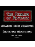 Rothaen Audio Collection: Lavaspine Mountains