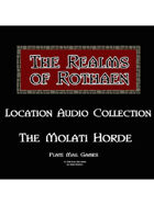 Rothaen Audio Collection: The Molati Horde