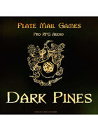 Pro RPG Audio: Dark Pines