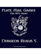 Pro RPG Audio: Dungeon Realm 5