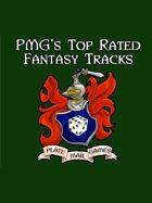 PMG\'s Top Rated Fantasy Tracks [BUNDLE]