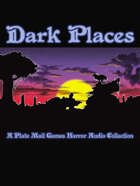 Dark Places: Dark Hollow Swamp