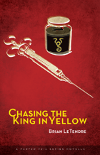Chasing the King in Yellow (A Parted Veil Series Novella)