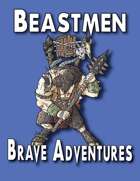Brave Adventures Beastmen Warband