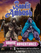 Brave Adventures - Bandit Ambush