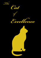 The Cat of Excellence