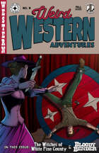 Weird Western Adventures #9