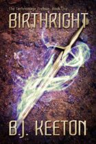Birthright (The Technomage Archive, Book 1)