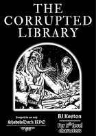 Wonderful One-Shots: The Corrupted Library (Dungeon Adventure for Shadowdark RPG)