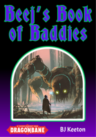 Beej's Book of Baddies (Monsters and Bestiary for Dragonbane / Drakar och Demoner)
