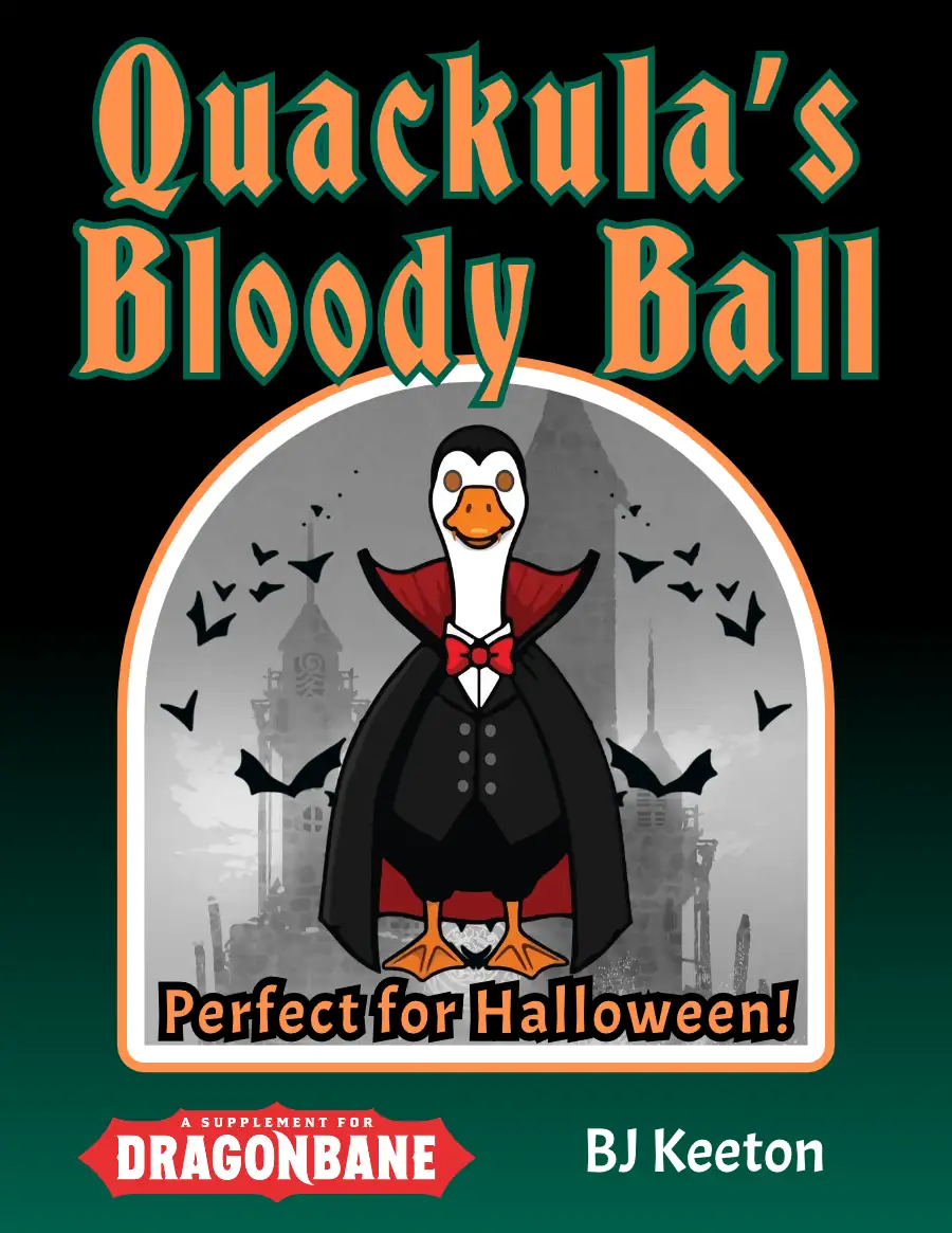 Quackula's Bloody Ball (A Halloween Horror Comedy Adventure for Dragonbane RPG) — product thumbnail
