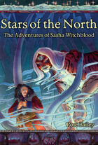 Stars of the North: The Adventures of Sasha Witchblood (Vol. 2)