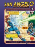 San Angelo: City of Heroes 1.5 (M&M Superlink, Action!)