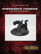 Gibbering Horror Monster Mini STL