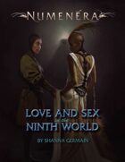 Love and Sex in the Ninth World