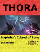 Naphtha - Thora: Island of Bone