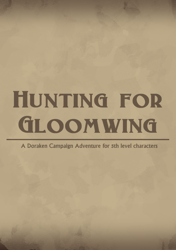 Hunting for Gloomwing