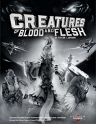 Creatures of Blood and Flesh