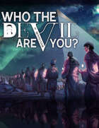 Who the Devil Are You?