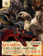 Light of Khemet: Khemetic Creature and NPC Codex