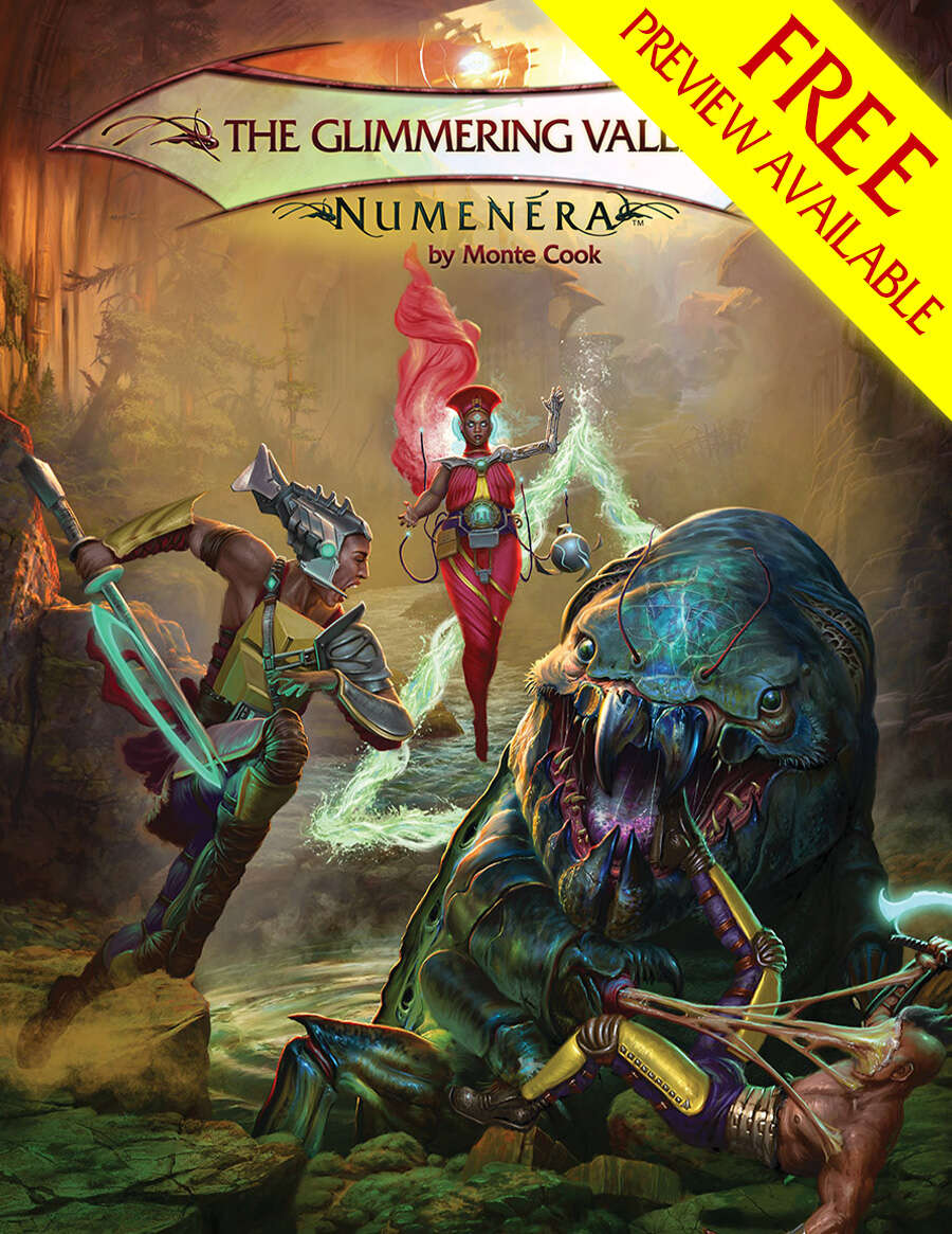 The Glimmering Valley FREE PREVIEW - Monte Cook Games | Numenera |  DriveThruRPG