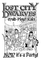 Lost City of the Dwarves: Multi-Player Rules