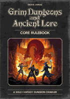 Grim Dungeons & Ancient Lore