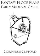Early Medieval Castle - Fantasy Floorplans