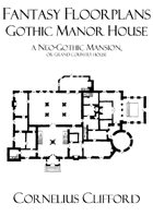 Gothic Manor House - Fantasy Floorplans