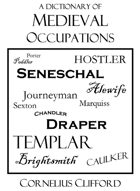 Dictionary of Medieval & Historical occupations, jobs and titles