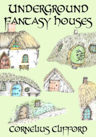 Underground Fantasy Houses