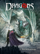 Dragons - 1 - Livre de base : Aventuriers