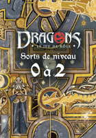 Dragons - Cartes de Sort Niveau 0 à 2