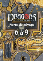 Dragons - Cartes de Sort Niveau 6 à 9
