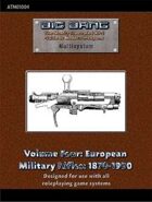 Big Bang Vol. 4: European Military Rifles, 1870-1900