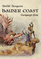 Bauner Coast - D6xD6 Dungeons Campaign