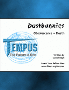 Tempus: Dustbunnies