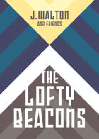 The Lofty Beacons