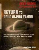 DEEP SPACE ADVENTURE #9 - RETURN TO GOLF ALPHA TANGO