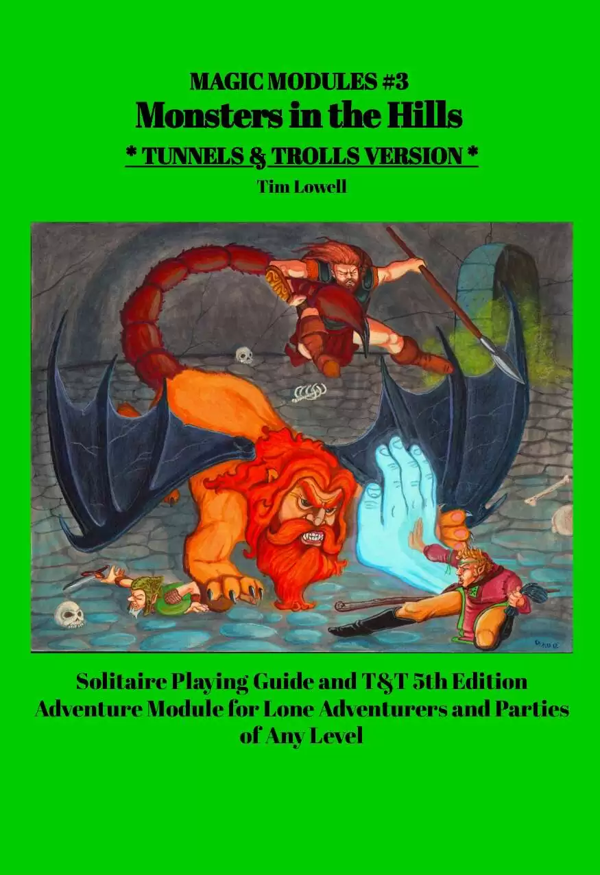 Monsters in the Hills - Tunnels & Trolls Version
