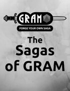 The Sagas of GRAM