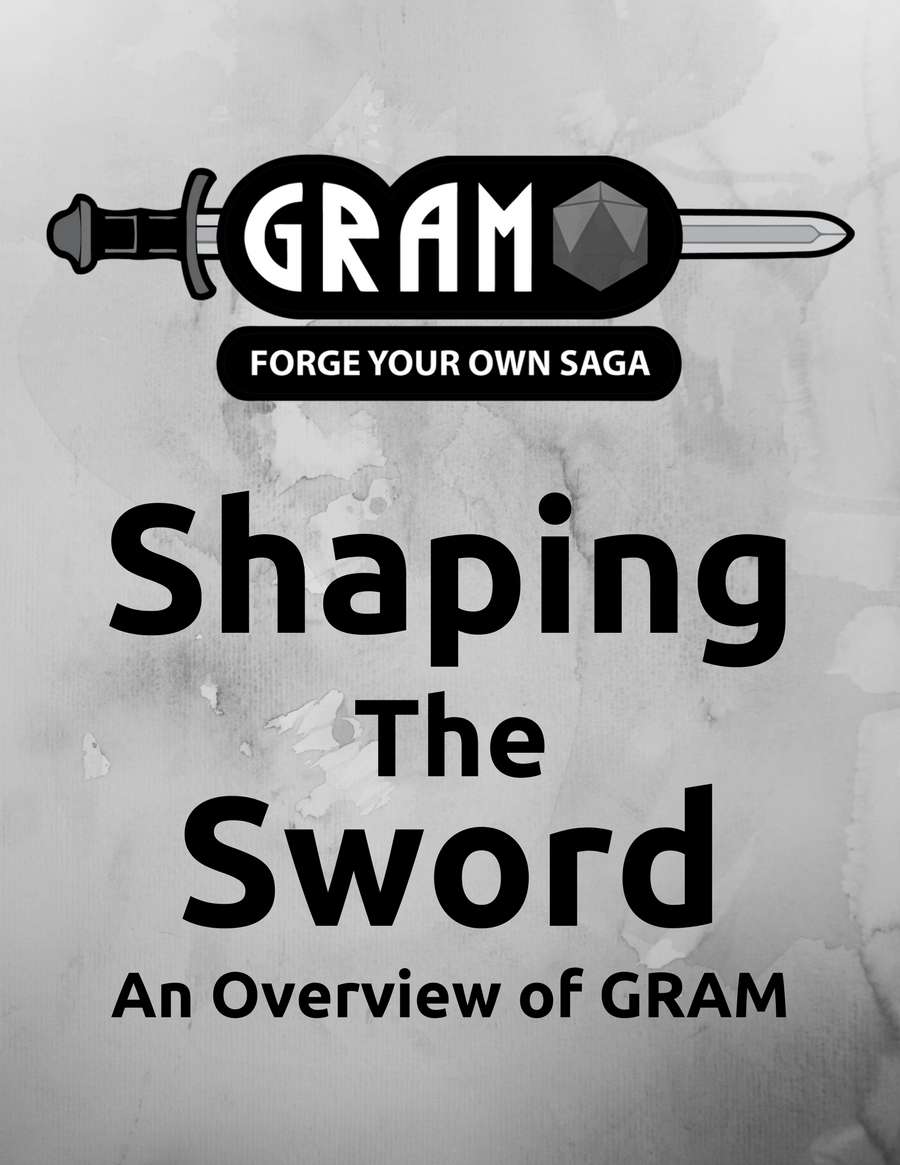 Shaping the Sword: An Overview of GRAM - Sword of Odin | The GRAM Role ...