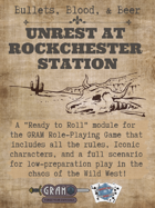 Bullets, Blood, & Beer - Unrest at Rockchester Station