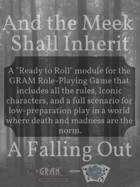And the Meek Shall Inherit - A Falling Out