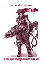 Snake Charmer Class, The Carcass, GMZero RPG 4