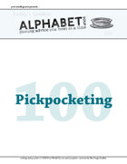Alphabet Soup, GM Advice Document, 100 Pickpocketing