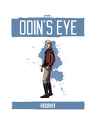 Praxis: Odin's Eye, Recruit