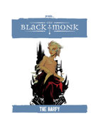 Praxis: The Black Monk, the Harpy